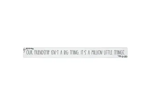  Sincere Surroundings 16" Wooden Sign Million Little Things 