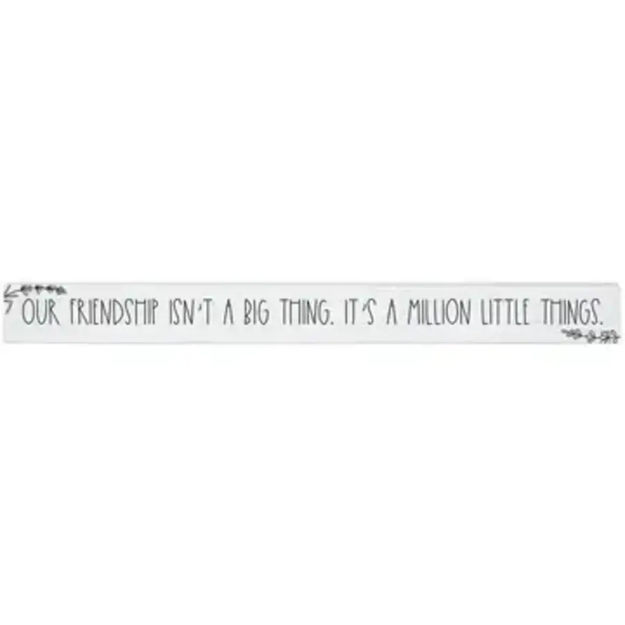 16" Wooden Sign Million Little Things