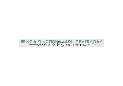 Sincere Surroundings 16" Wooden Sign Adult Seems Excessive   Sincere Surroundings 16" Wooden Sign Adult Seems Excessive