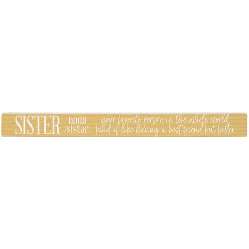 Sincere Surroundings 16" Wooden Sign Sister Definition   Sincere Surroundings 16" Wooden Sign Sister Definition