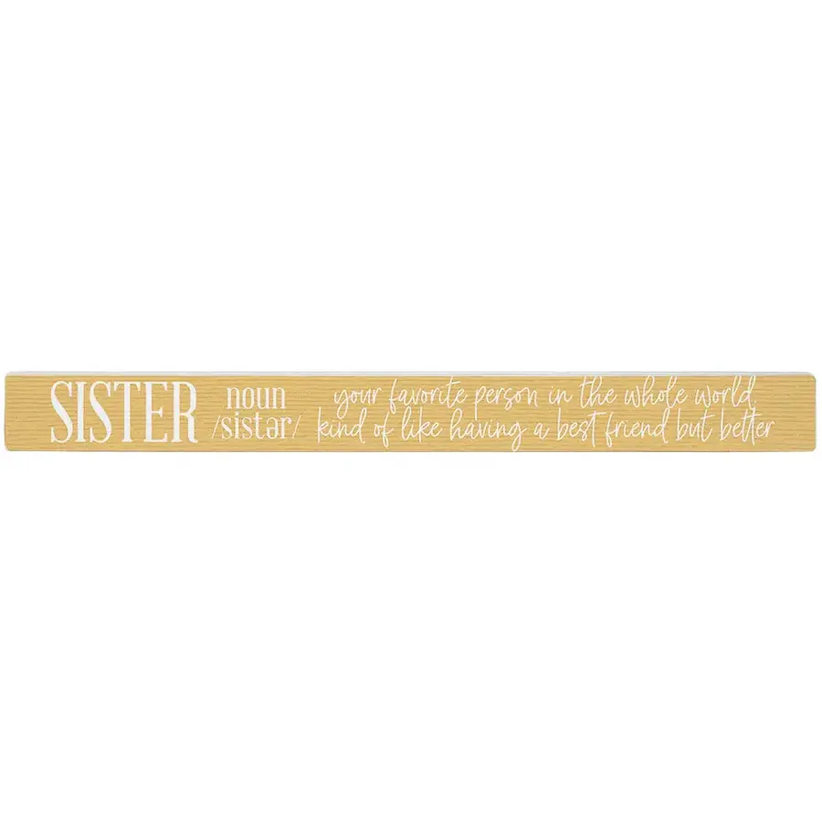 16" Wooden Sign Sister Definition