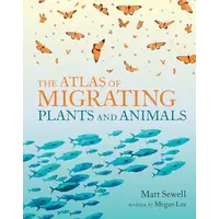 The Atlas of Migrating Plants and Animals