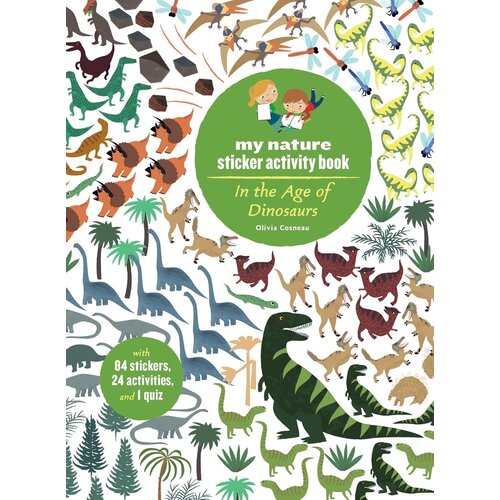  In the Age of Dinosaurs: My Nature Sticker Activity Book 