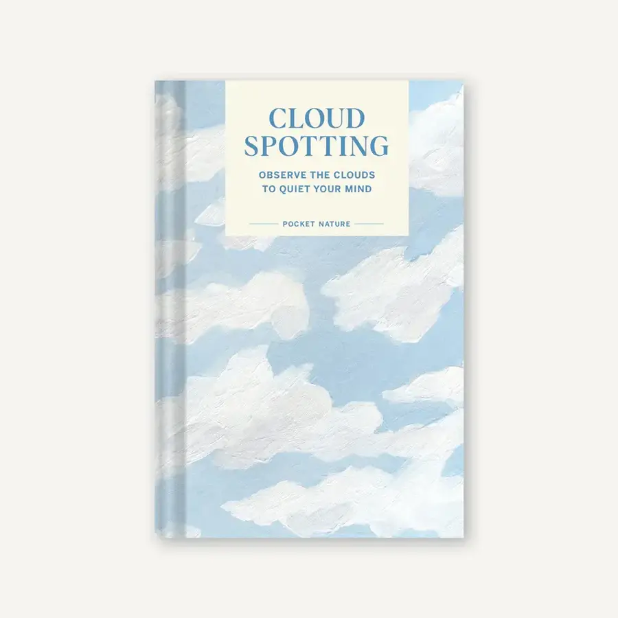 Cloud Spotting: Observe the Clouds to Quiet Your Mind