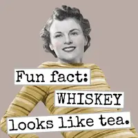 Whiskey Looks Like Tea Magnet