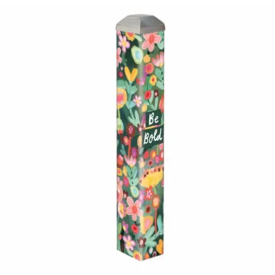 10" Mini Art Pole Be Bold