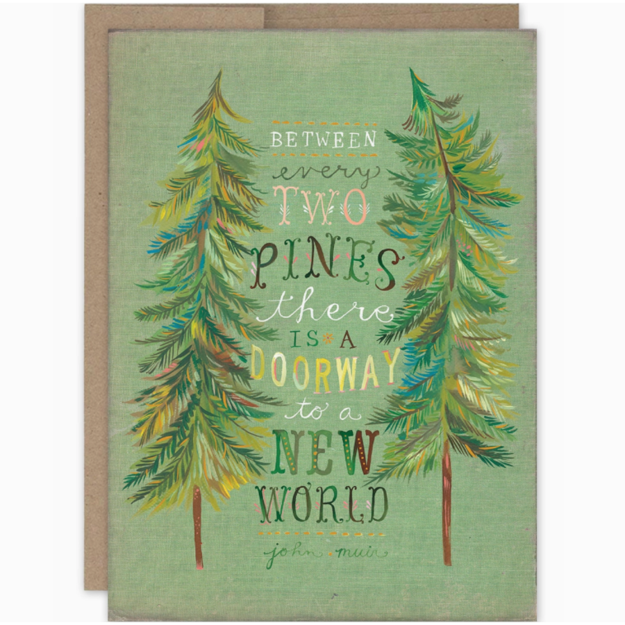 Between Two Pines Blank Card