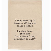 It Takes a Village Tea Towel