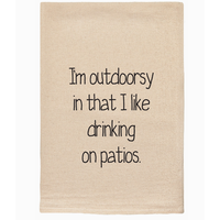 I'm Outdoorsy Tea Towel
