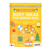 Busy Ideas for Bored Kids Joyful Edition