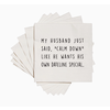 ellembee gift My Husband Just Said Cocktail Napkins