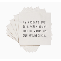 My Husband Just Said Cocktail Napkins