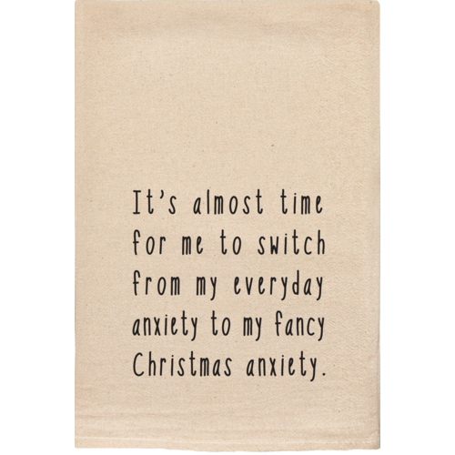  ellembee gift Time to Switch to Fancy Christmas Anxiety Tea Towel 
