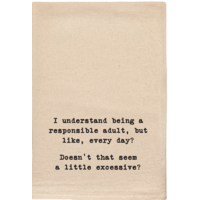 Responsible Adult Tea Towel
