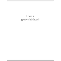 Posies Groovy Birthday Card