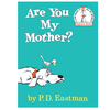 Are You My Mother?