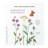 Embroidered Wild Flowers: Patterns Inspired by Field and Forest