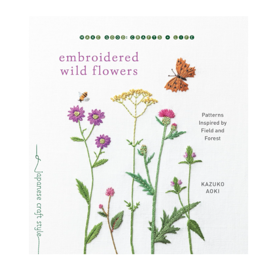 Embroidered Wild Flowers: Patterns Inspired by Field and Forest