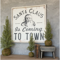 24" Black & White Santa Claus Is Coming To Town Sign