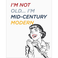 I'm Mid-Century Modern Magnet