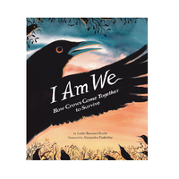 I Am We: How Crows Come Together to Survive