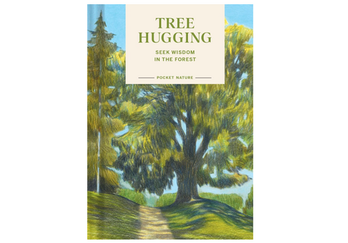  Pocket Nature: Tree Hugging 