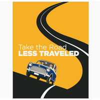 Take the Road Less Traveled Magnet