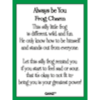 Always Be You Frog Charm