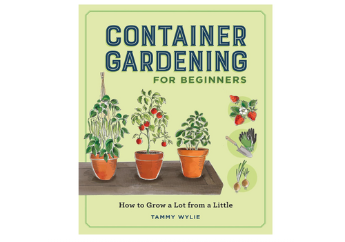  Sourcebooks Container Gardening for Beginners 