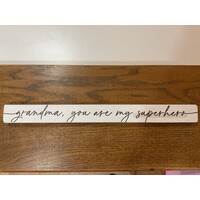 16" Wooden Sign Grandma Superhero
