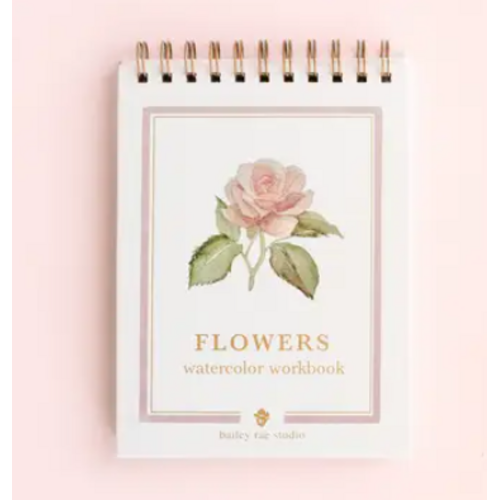 Bailey Rae Studio Bailey Rae Flowers Watercolor Workbook 