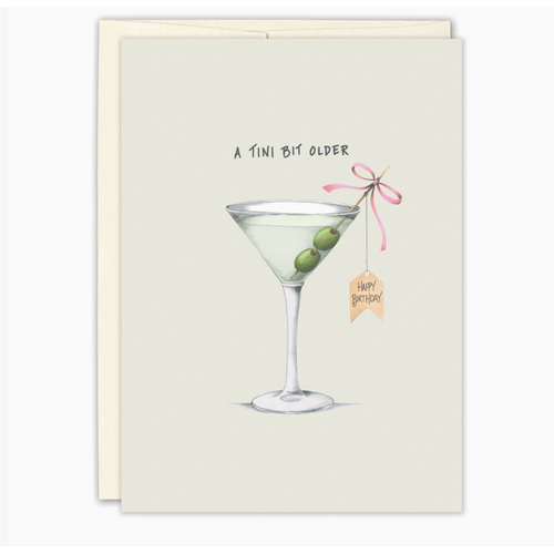  Biely & Shoaf A Tini Bit Older Birthday Card 
