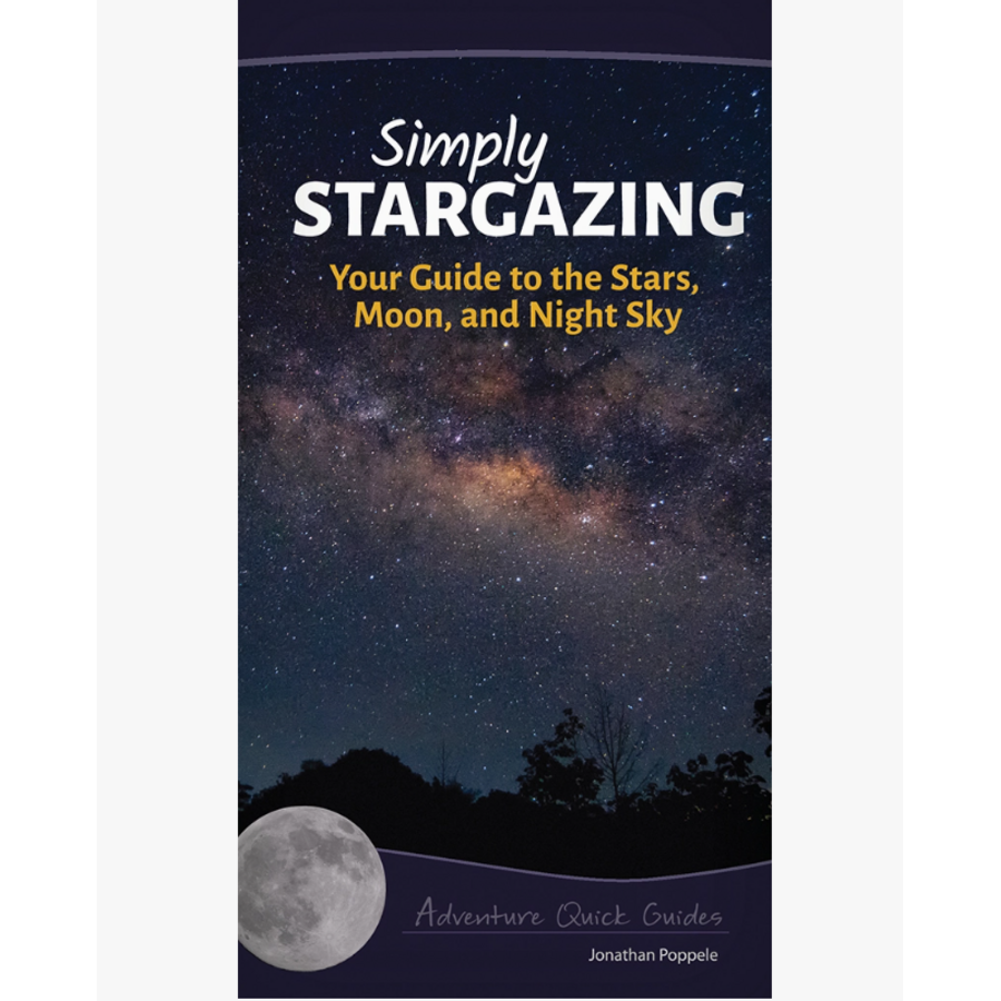 Simply Stargazing Quick Guide
