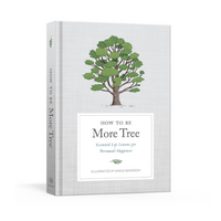 How to be More Tree