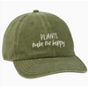 Primitives by Kathy Plants Make Me Happy Baseball Cap