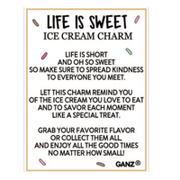 Life is Sweet Ice Cream Charm