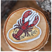 I'm on a Roll Maine Lobster Roll Sticker