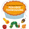 The Very Hungry Caterpillar's Peekaboo Thanksgiving
