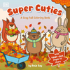 Super Cuties A Cozy Fall Coloring Book