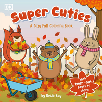 Super Cuties A Cozy Fall Coloring Book