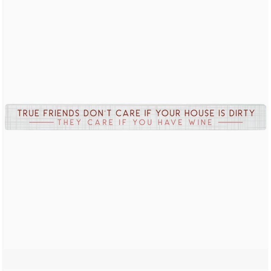 16" Wooden Sign They Care Wine