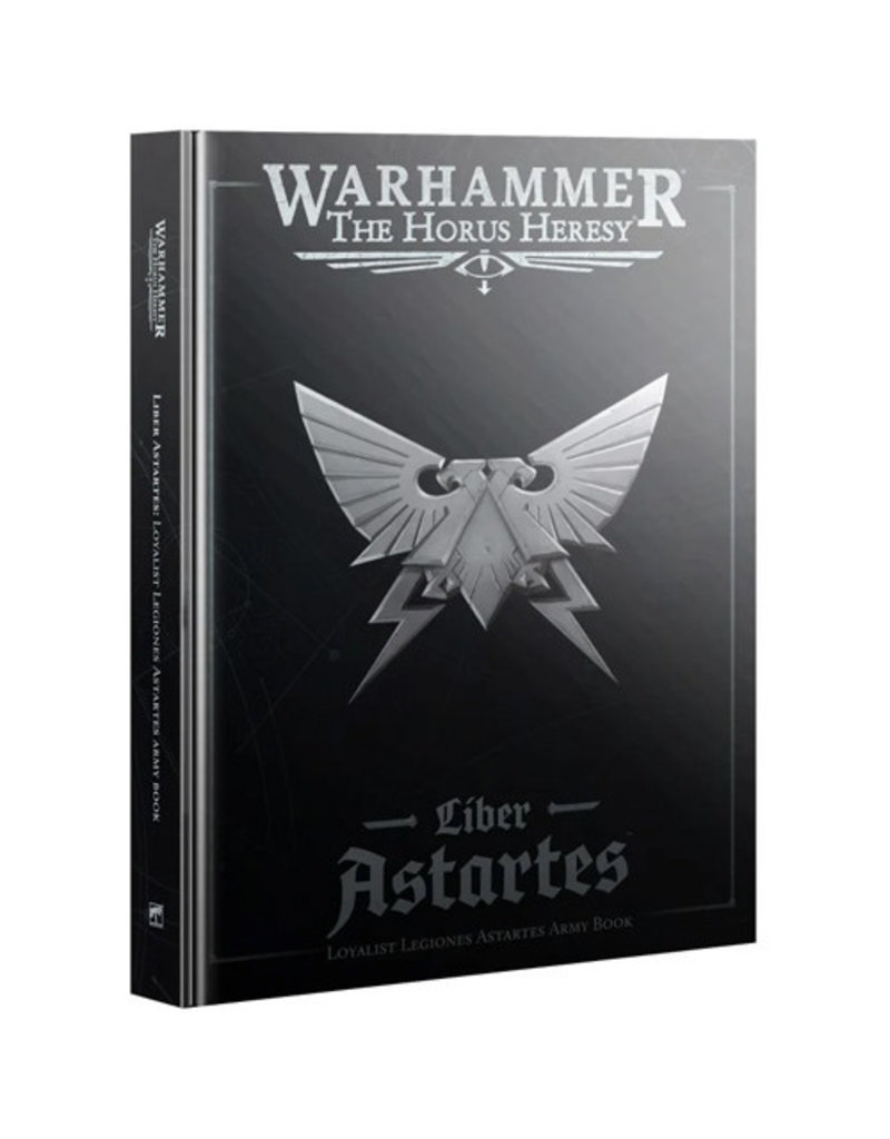 Games Workshop Liber Astartes Army Book (Loyalist Legions) - Warhammer The Horus Heresy