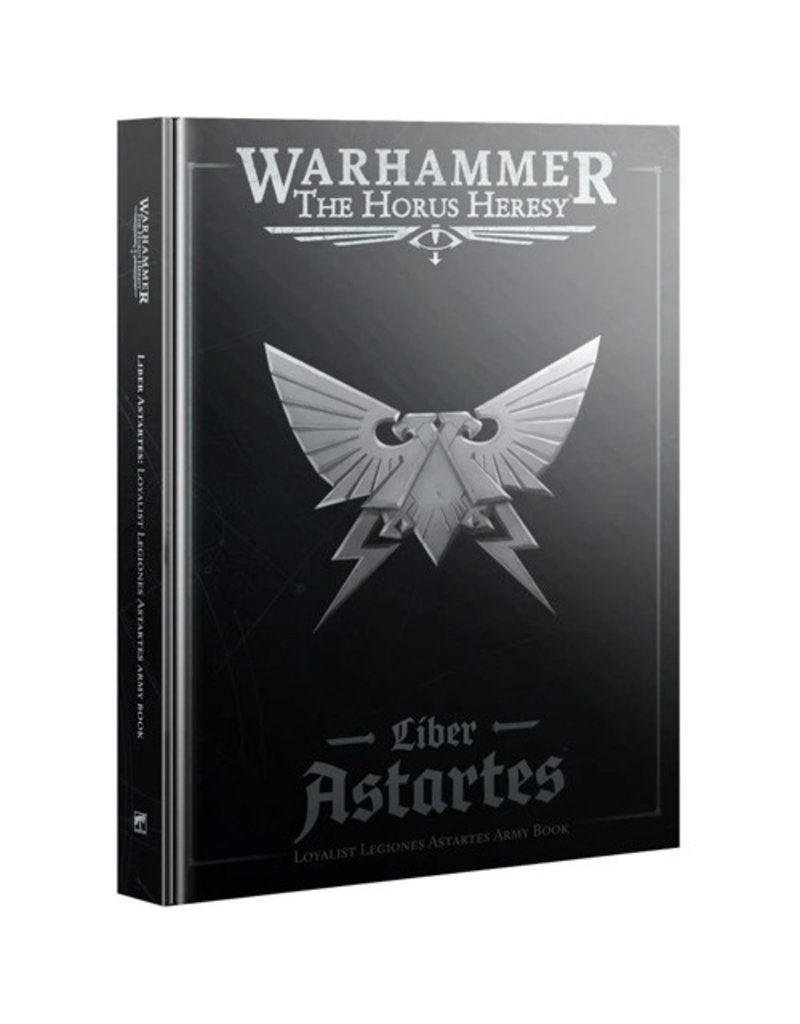 Games Workshop Liber Astartes Army Book (Loyalist Legions) - Warhammer The Horus Heresy