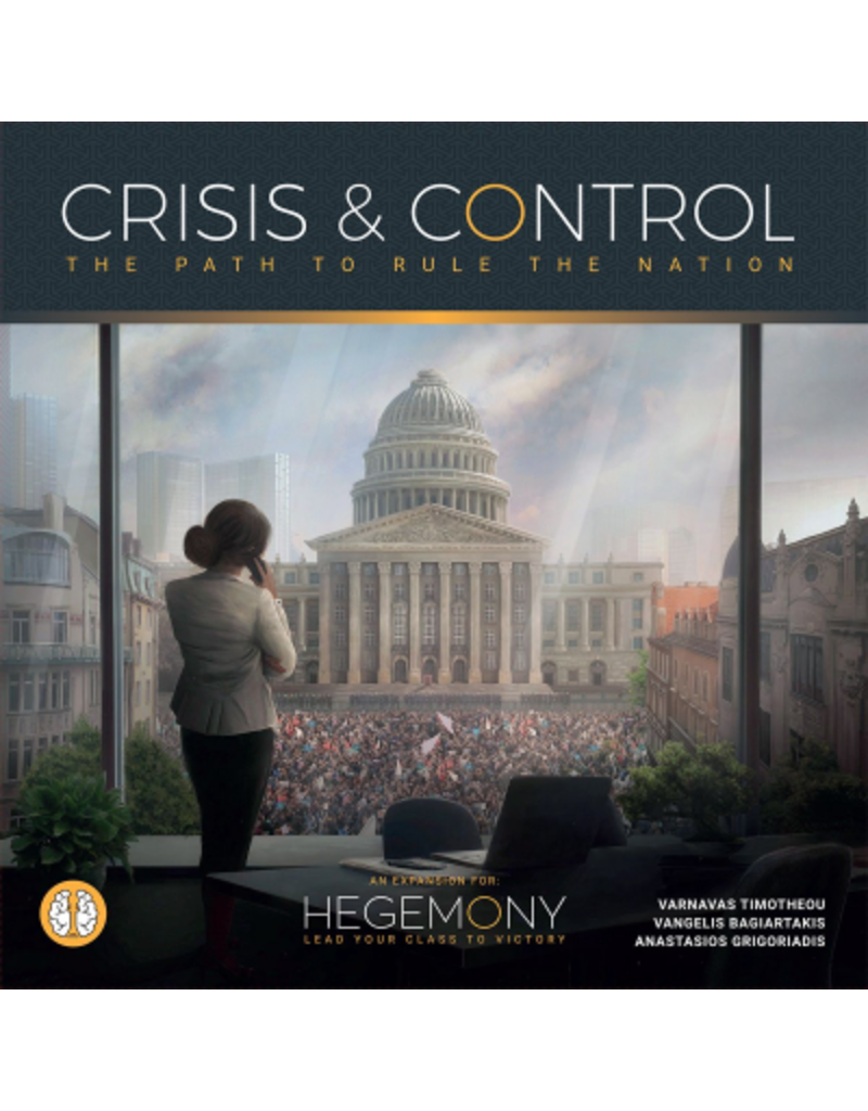 Hegemony - Crisis and Control Expansion