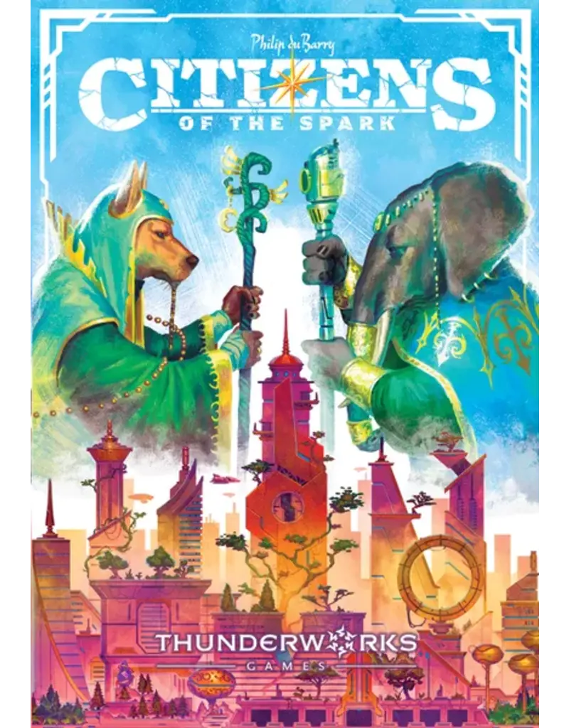 Thunderworks Games Citizens of the Spark