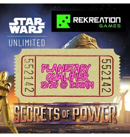 Star Wars Unlimited:  Secrets of Power Planetary Qualifier Event Ticket - 12/20 @ 11:00am