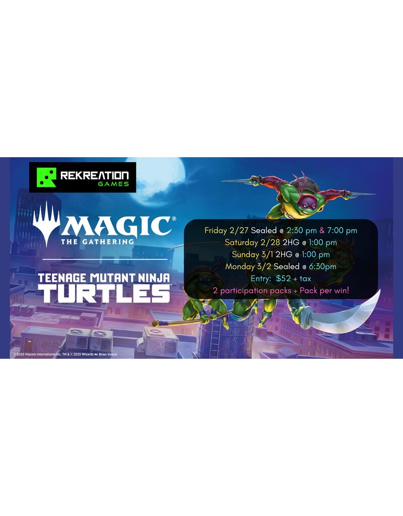 Wizards of the Coast MTG: TMNT SEALED Prerelease Event - Friday 2/27 @ 2:30pm