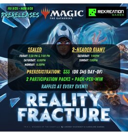 Wizards of the Coast MTG: Reality Fracture SEALED Prerelease Event - Friday 09/25 @ 7:00pm