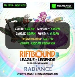 Riftbound Radiance Pre-Rift Event Monday 10/19 @ 6:30PM