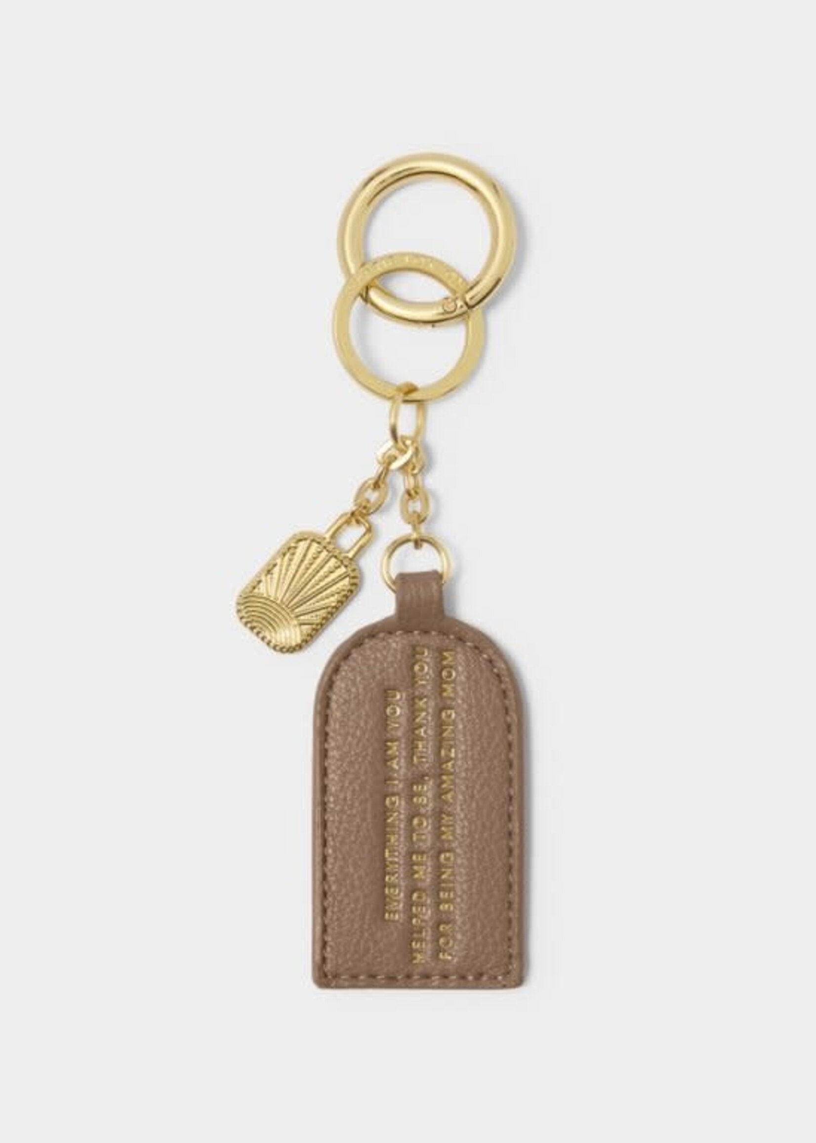 Katie Loxton Keepsake Charm Keychain| 'Everything I Am, You Helped Me To Be. Thanks For Being My Amazing Mom'| Mocha